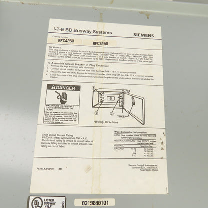 Siemens BFC4250 I-T-E 250 Amp Bus Plug Tap Switch 600VAC 3PH 4W W/ 150A Breaker