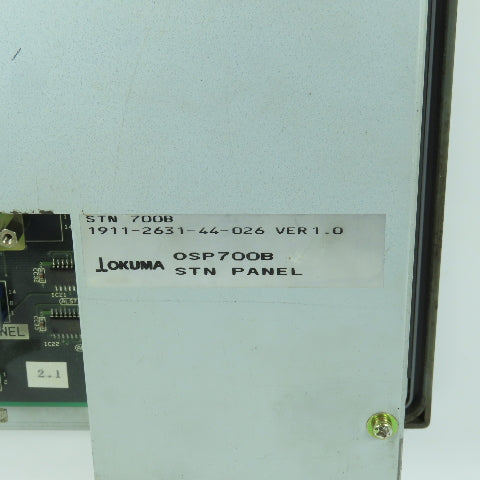 Okuma 1911-2631-44-026 OSP700M Operator Control STN Panel "Off Center Screen"