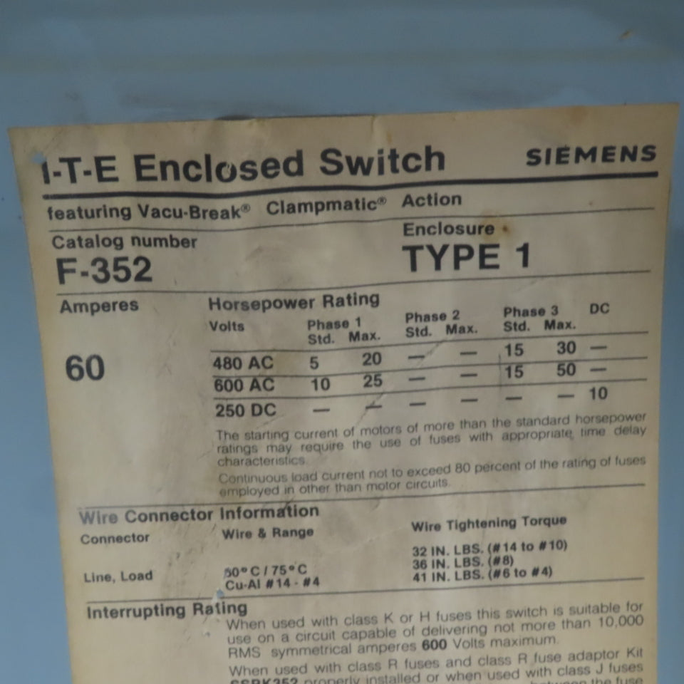 ITE Siemens F-352 60A 600V 3 Pole Fusible Safety Disconnect Switch 30Hp