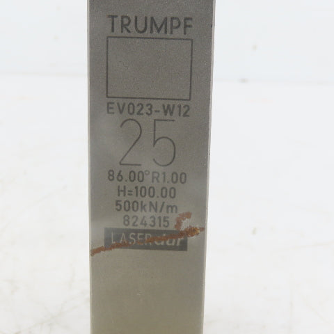 Trumpf 824315 EV023-W12 Brake Press Die 86° 25mm Wide R1.00 H=100mm Laser dur