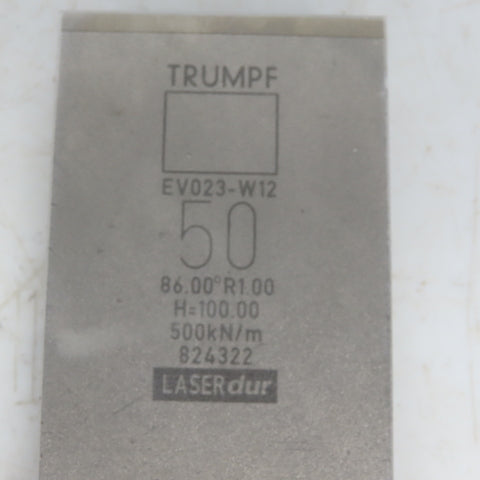 Trumpf 824322 EV023-W12 Brake Press Die 86° 50mm Wide R1.00 H=100mm Laser dur