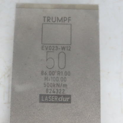 Trumpf 824322 EV023-W12 Brake Press Die 86° 50mm Wide R1.00 H=100mm Laser dur
