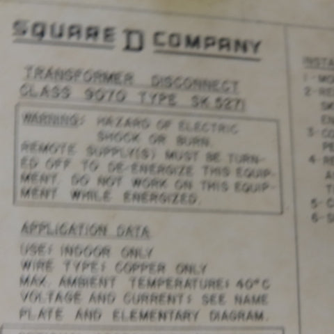 Square D SK5271Q Form F30 Ser A Transformer Disconnect 230/460V Pri 115V Sec.