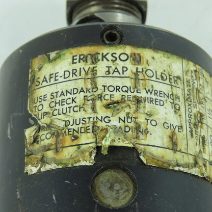 Erickson Safe-Drive Tap Holder 2-1/4" OD 0-80 TO 7/8-9 Taps