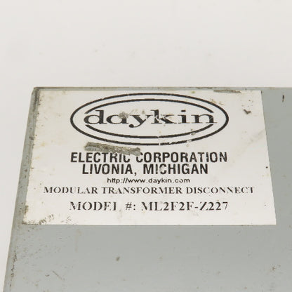 Daykin ML2F2F-Z227 Modular Transformer Disconnect 25A Max
