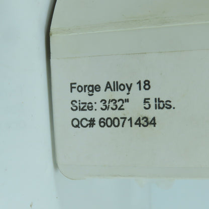 Forge Alloy Size 3/32" Electrodes 5 LBS