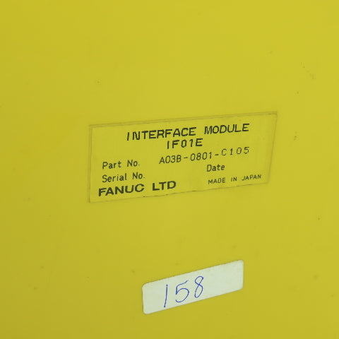 Fanuc A03B-0801-C150 Interface Module IF01E