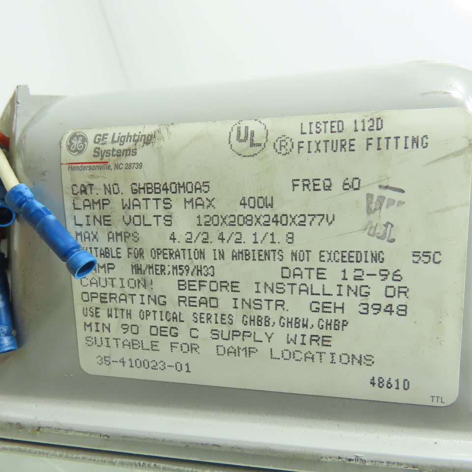 General Electric GHBB40M0A5 Light Ballast Lamp Fixture 120/240V 400W 4.2A