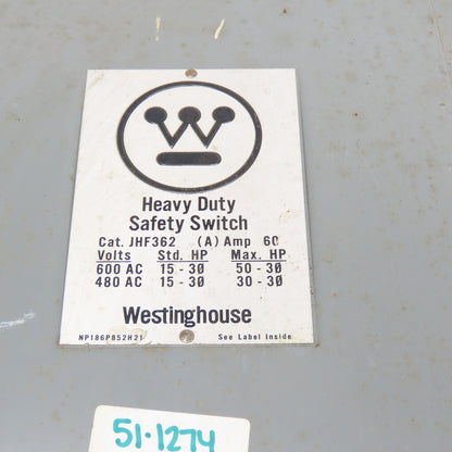 Westinghouse JHF362 600V 60A Fused Safety Disconnect Switch