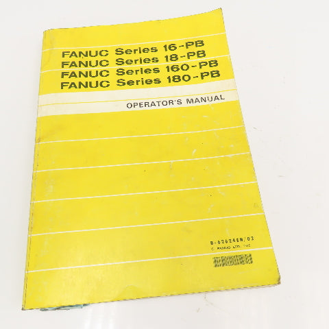 Fanuc B-65165E B-62624EN Series 16-PB 160-PB 180-PB Manuals Lot Of 3