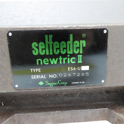 Sugino ES6-U Selfeeder Newtric II 208-230/460V 3Hp Drill Unit MT2 3-1/2" Stroke