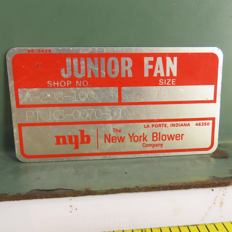 New York Blower Junior Fan Pressure Blower Size 78 7-1/2" Wheel 500CFM (No Motor