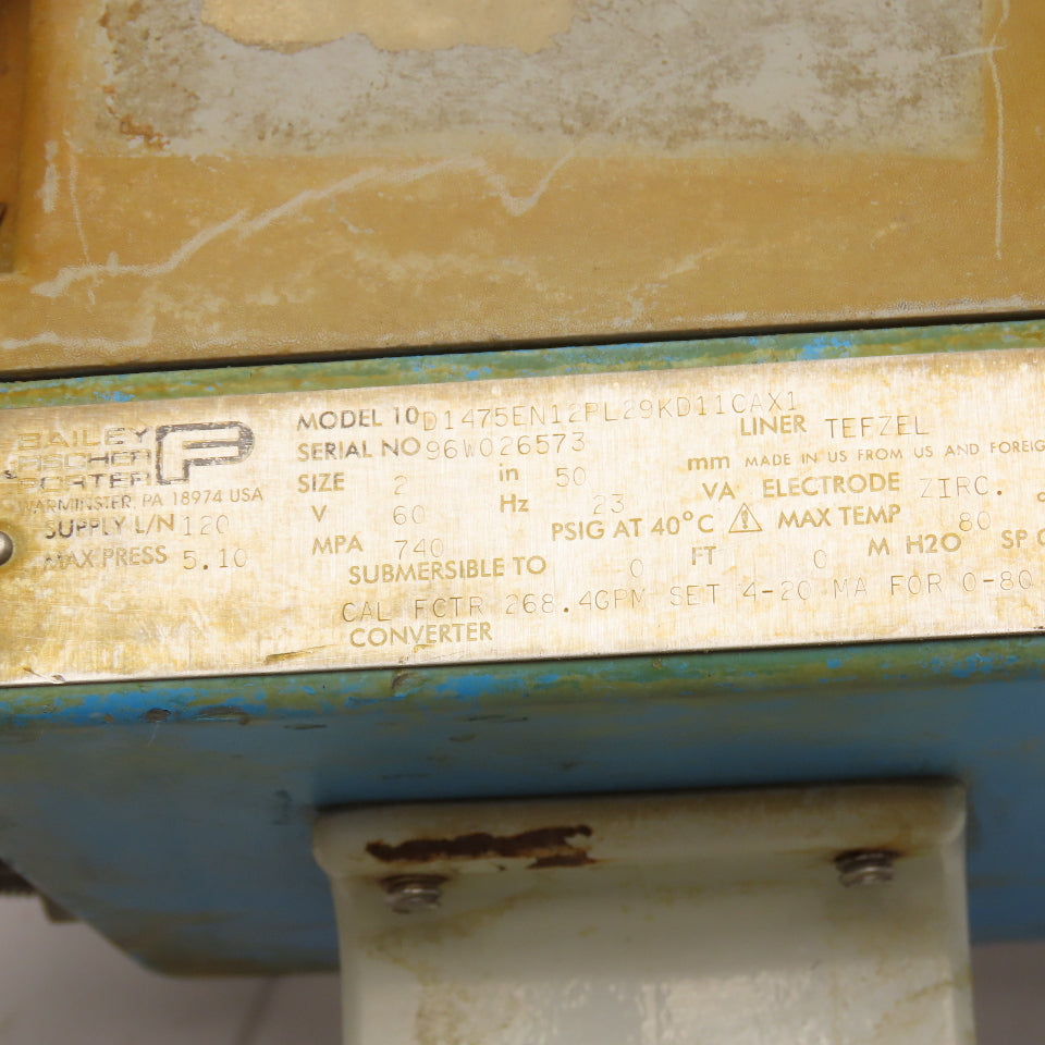 Bailey Fischer Porter D1475EN12PL29KD11CAX1 2" Flow Meter 120V 60Hz