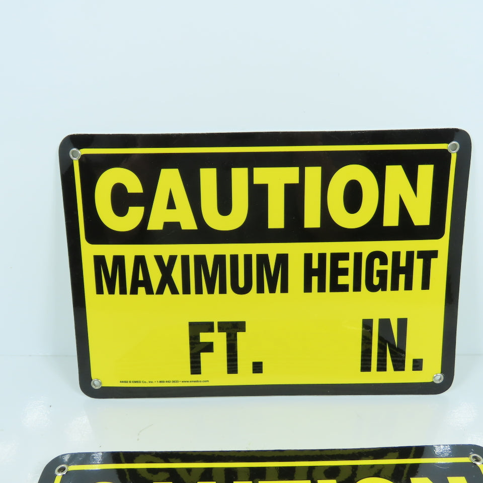 EMED 44492 10" x 7" H CAUTION Maximum Height FT. / IN. Plastic Signs Lot Of 6