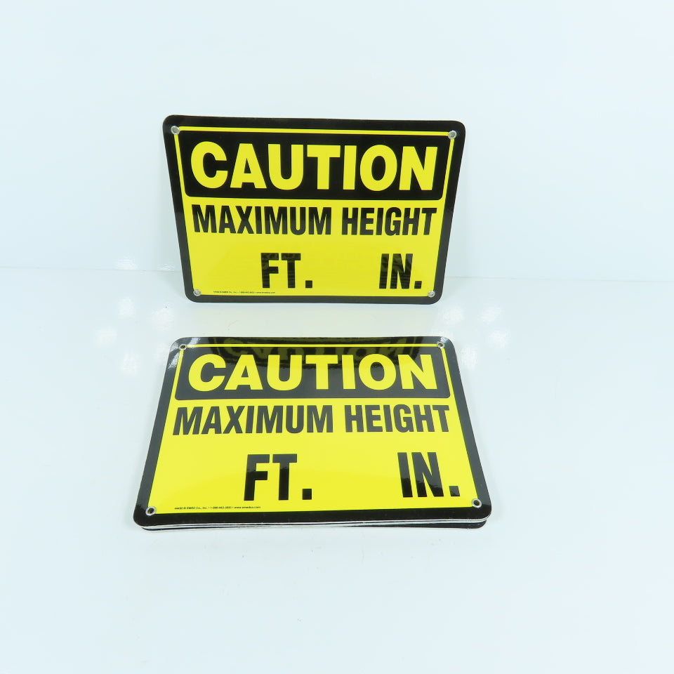 EMED 44492 10" x 7" H CAUTION Maximum Height FT. / IN. Plastic Signs Lot Of 6
