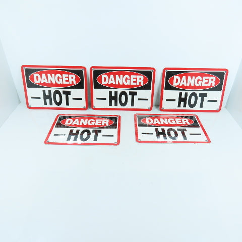 EMED 10" x 7" H DANGER HOT Aluminum Safety Signs Lot Of 5
