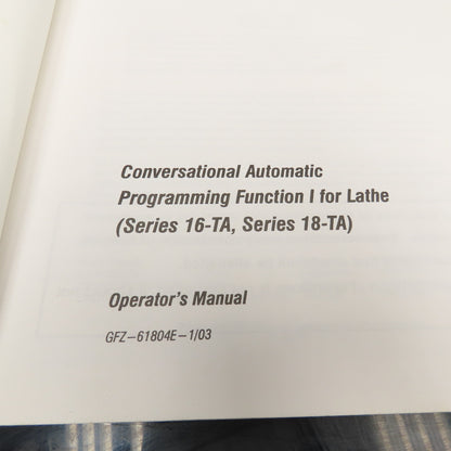 GE Fanuc Series 16-TA, 18-TA Conversational Automatic Programming Guide