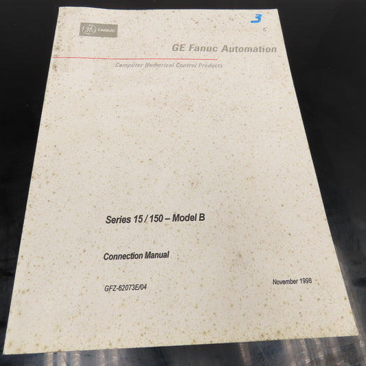 GE Fanuc GFZ-62073E/04 Series 15/150 Model B Connection Manual