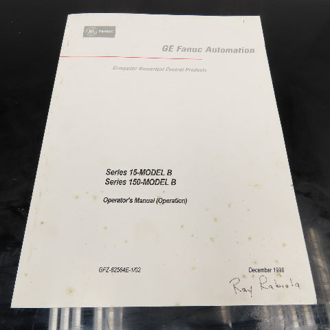 GE Fanuc GFZ-62564E-1/02 Series 15-Model B Series 150-Model B Operator Manual