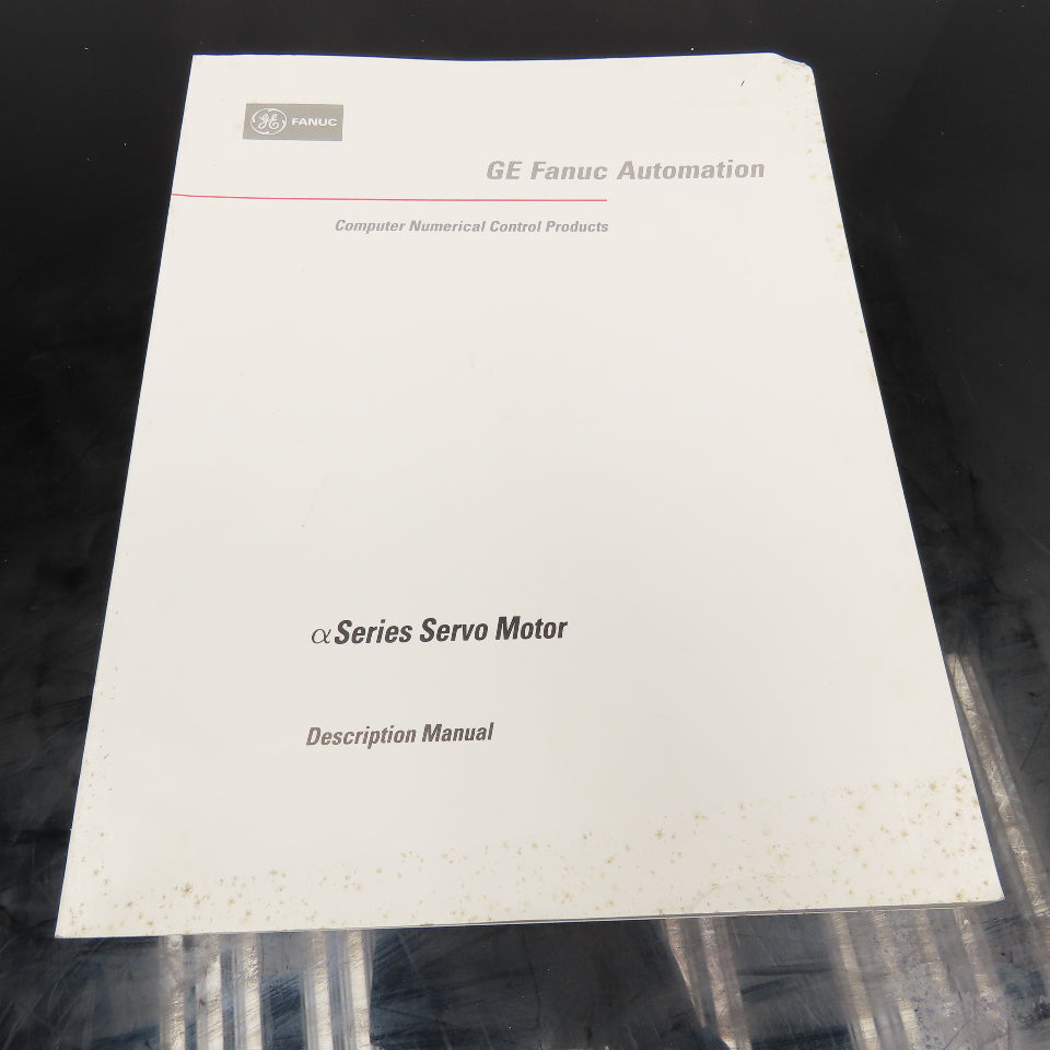 GE Fanuc GFZ-65142E/02 Alpha Series a Series Servo Motor Description Manual