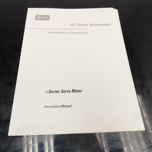 GE Fanuc GFZ-65142E/02 Alpha Series a Series Servo Motor Description Manual