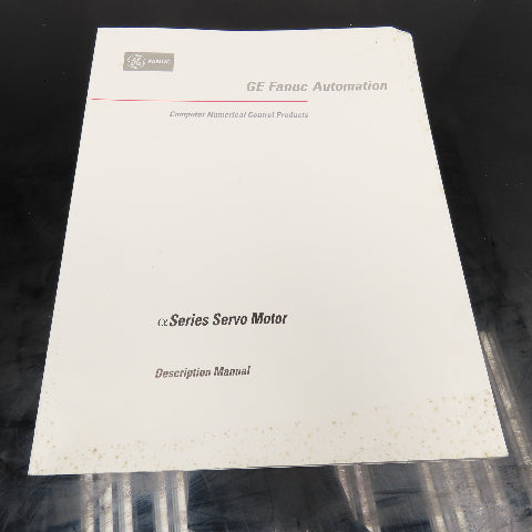 GE Fanuc GFZ-65142E/02 Alpha Series a Series Servo Motor Description Manual