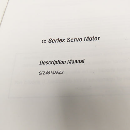 GE Fanuc GFZ-65142E/02 Alpha a Series Servo Motor Description Manual