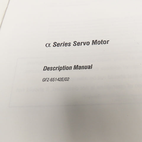 GE Fanuc GFZ-65142E/02 Alpha a Series Servo Motor Description Manual