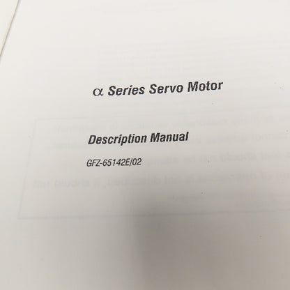 GE Fanuc GFZ-65142E/02 Alpha a Series Servo Motor Description Manual