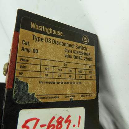 Westinghouse 672B294G02 3-Pole Type DS Disconnect Switch 600VAC 250VDC 60A