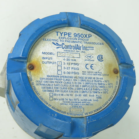 Control Air 950XP 950-AC Explosion Proof Pressure Transducer 3-15PSIG 4-20mA