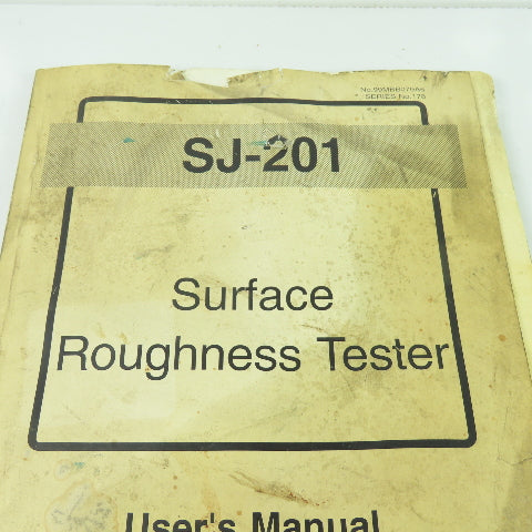 Mitutoyo SJ-201 Surface Roughness Tester User's Manual