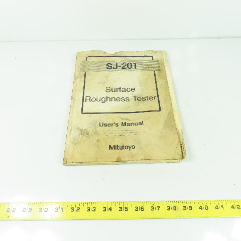 Mitutoyo SJ-201 Surface Roughness Tester User's Manual