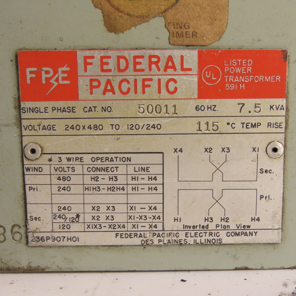 Federal Pacific 50011 7.5kVA Single Phase Transformer Pri 240/480V Sec 120/240V