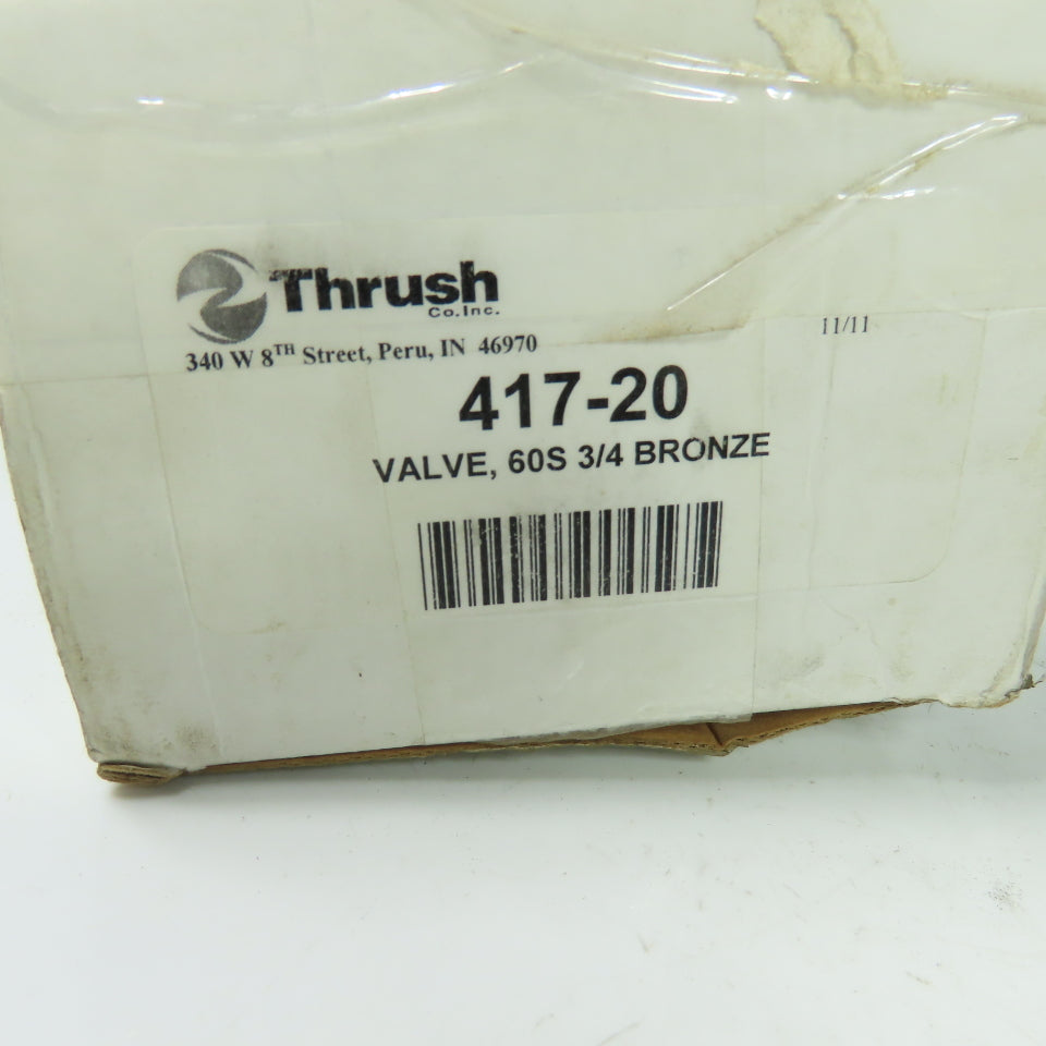 Thrush 417-20 60S 3/4 Bronze High Pressure Regulating Valve 300PSI 200° Temp K11