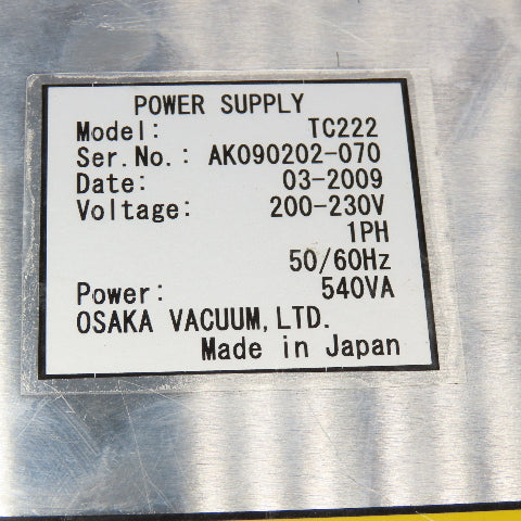 Osaka Vacuum TC222 200-230V 1Ph Input 540VA Power Supply