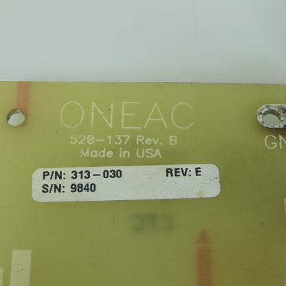 Oneac 520-137 Rev B Circuit Board Panel 313-030