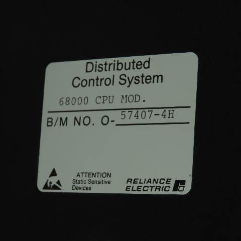 Reliance Electric 0-57407-4H Processor 6800CPU Module