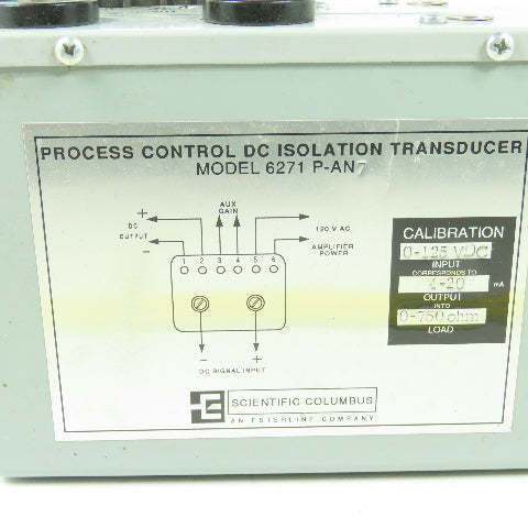 Scientific Columbus 6271-PAN7 Process Control DC Isolation Transducer 125VDC