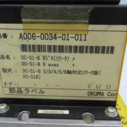 Okuma A006-0034-01-011 DC Power Supply S1B 30A 6 Axis