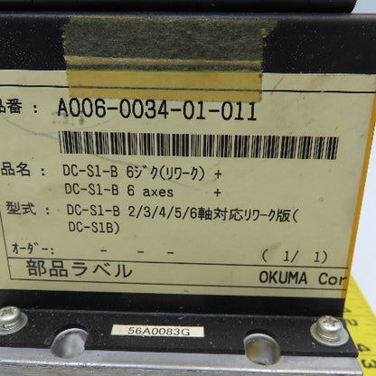 Okuma A006-0034-01-011 DC Power Supply S1B 30A 6 Axis