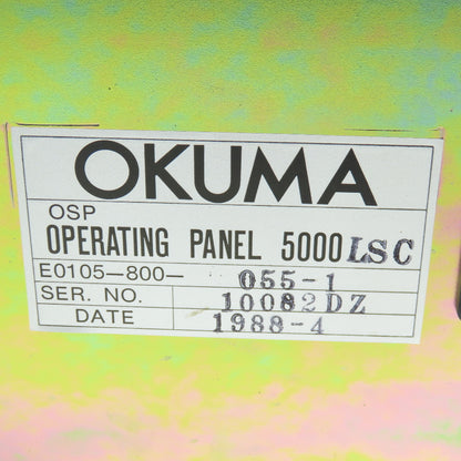 Okuma E0105-800-055-1 OSP5000L-G Operating Panel 5000LSC