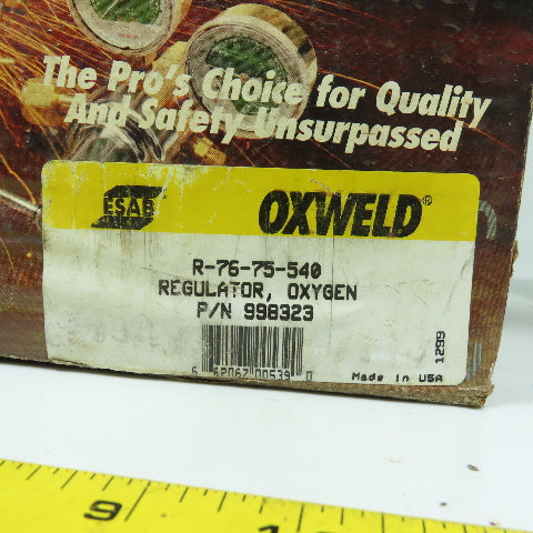 Esab R-76-75-540 998323 Oxweld Oxygen Pressure Regulator NEW
