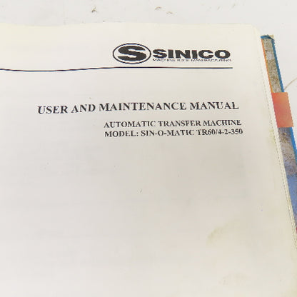 Sinico Sin-O-Matic TR60/4-2-350 User And Maintenance Manual