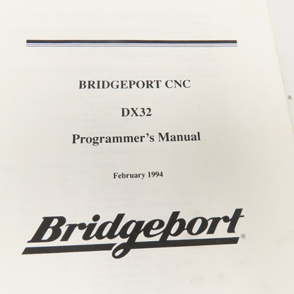Bridgeport DX32 CNC Programmers Manual