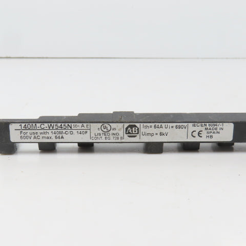 Allen Bradley 140M-C-W545N Ser A 3PH Copper Compact Busbar 64A 600V For 140M-C/D