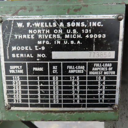 W.F. Wells & Sons L-9 3/4HP 9 x 14" Horizontal Metal Bandsaw 60-287 FPM 3PH