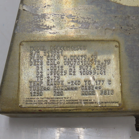 Micro motion DS040H125SU Mass Flow Sensor 1250PSIG Tube -240 To 177°C