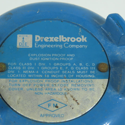 Drexelbrook Explosion & Dust Ignition Proof Hazardous Location Enclosure