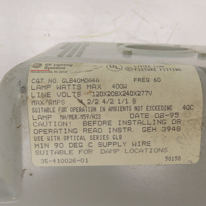 GE GLB40M0A4A 400W Lighting Fixture Lamp Fitting 120-208-240-277V 60HZ